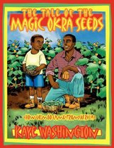 The Tale of The Magic Okra Seeds