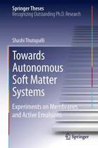Springer Theses - Towards Autonomous Soft Matter Systems