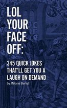 LOL Your Face Off