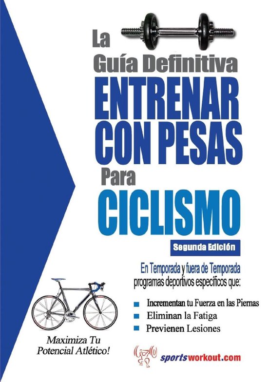 La guía definitiva - Entrenar con pesas para ciclismo - cover