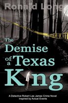 The Demise of a Texas King
