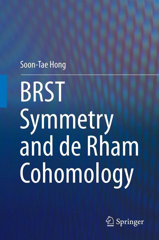 Physics and Astronomy (R0) - BRST Symmetry and de Rham Cohom ... - cover