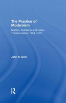 The Practice of Modernism