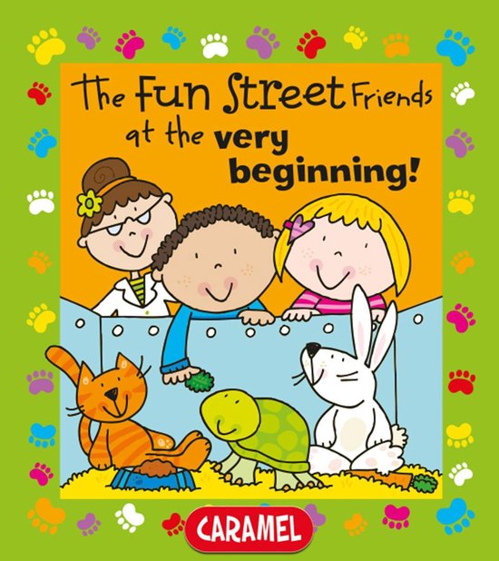 The Fun Street Friends 1 - The Fun Street Friends at the Very Beginning!
