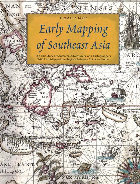 Early Mapping of Southeast Asia - cover
