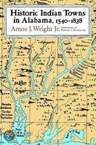 Historic Indian Towns in Alabama, 1540-1838