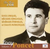 Voix d'Or: Tony Poncet, Vol. 2