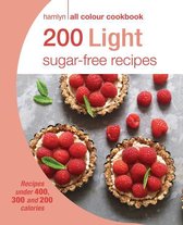 Hamlyn All Colour Cookery - Hamlyn All Colour Cookery: 200 Light Sugar-free Recipes