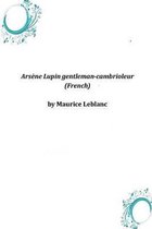 Ars ne Lupin Gentleman-Cambrioleur (French)