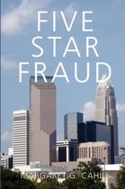 Five Star Fraud