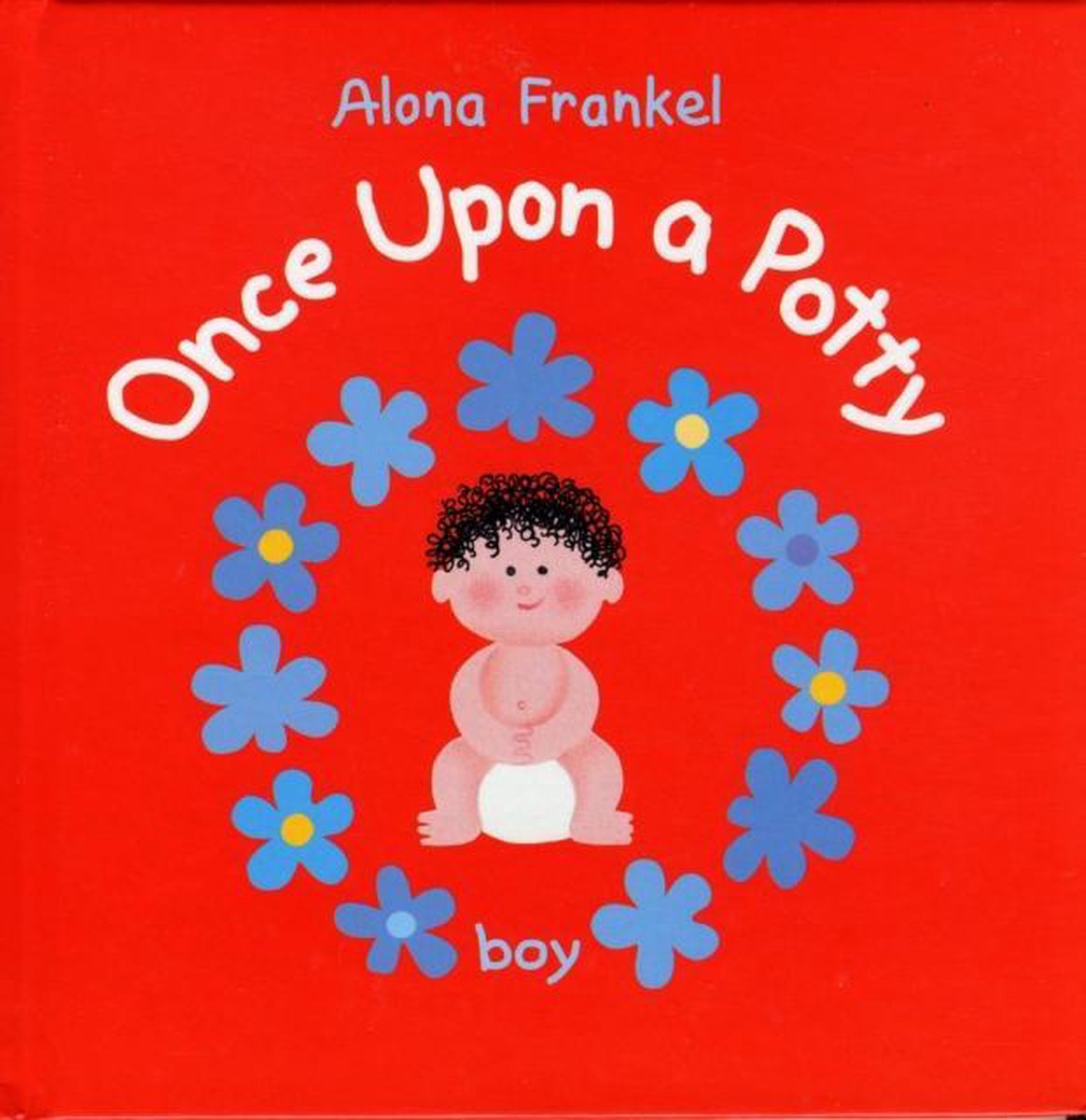 Once Upon A Potty Boy - Alona Frankel