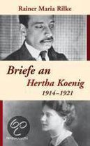 Briefe an Hertha Koenig - 1914-1921