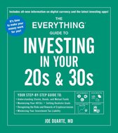 Everything® Series - The Everything Guide to Investing in Your 20s & 30s