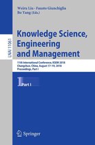 Lecture Notes in Computer Science 11061 - Knowledge Science, Engineering and Management