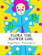 Flora the flower girl