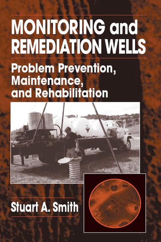 Monitoring and Remediation Wells - cover