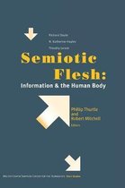 Semiotic Flesh