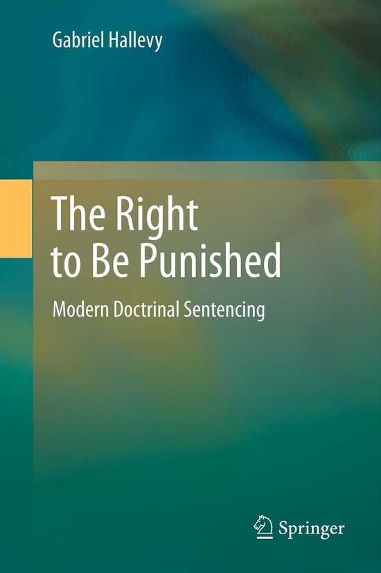 Law and Criminology (R0) - The Right to Be Punished - cover
