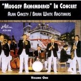 Alan Gresty & Brian White Ragtimers - Muggsy Remembered - Volume One (CD)