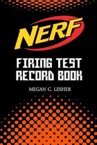 NERF FIRING TEST RECORD BOOK Version 1.1.5