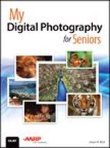 My... - My Digital Photography for Seniors