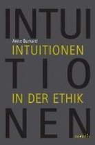 Intuitionen in Der Ethik