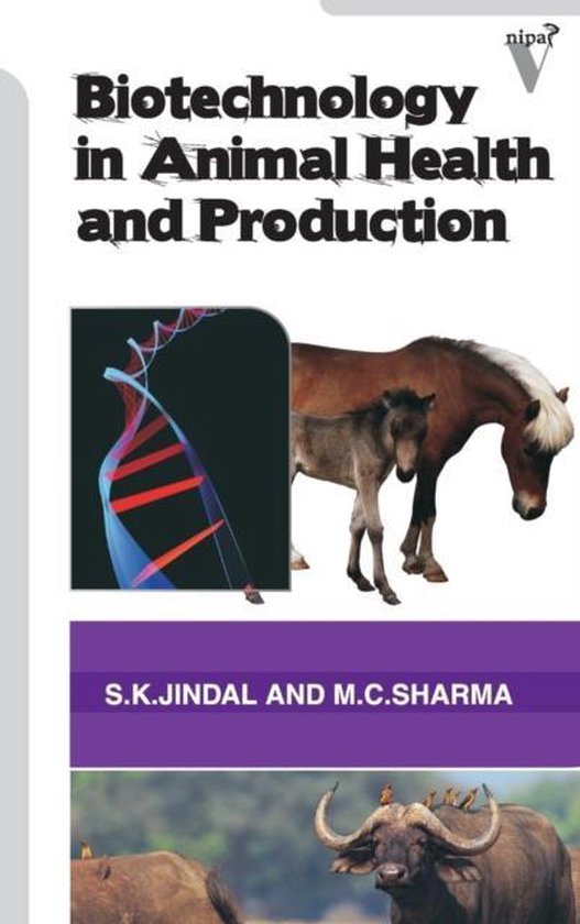 Biotechnology in Animal Health and Production 9789380235356 S. K