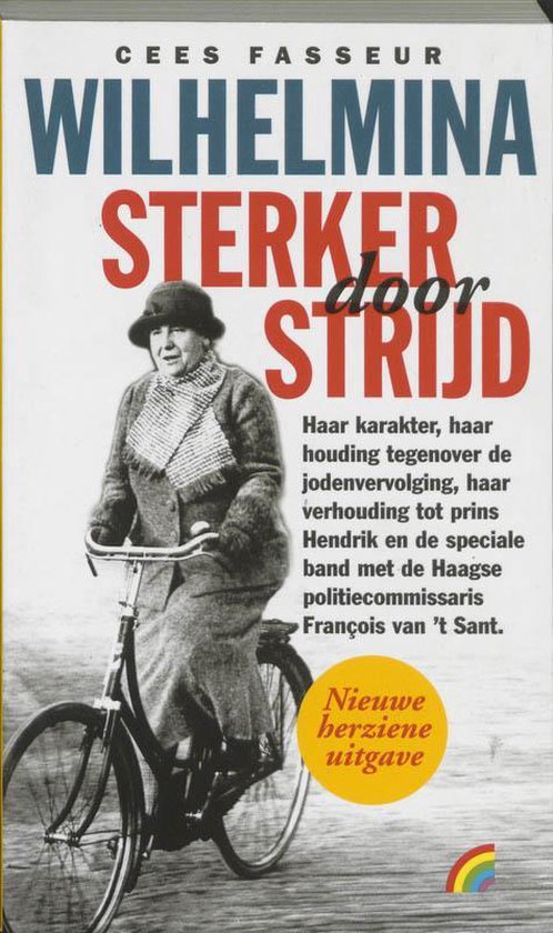 Cover van het boek 'Wilhemina Sterker door strijd' van C. Fasseur