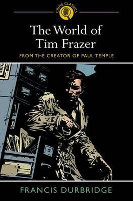 Boekcover: 'The World of Tim Frazer' van Francis Durbridge. Detective in trenchcoat leunt tegen archiefkast.