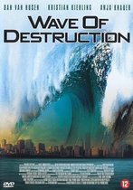 Wave Of Destruction