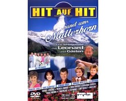 Hit Auf Hit Rund Ums Matterhorn / E