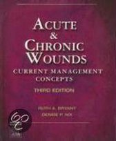 Acute and Chronic Wounds