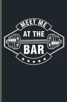 Meet me at the Bar