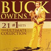 Buck Owens - 21 #1 Hits (the Ultimate Collection) [remastered]
