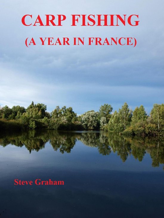 Carp Fishing (A Year In France) - cover