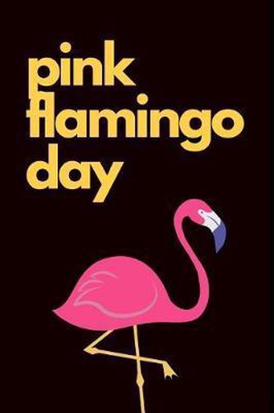 Pink Flamingo Day, Spoonbill Journal 9781797936239 Boeken