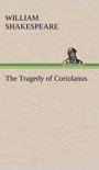 The Tragedy of Coriolanus