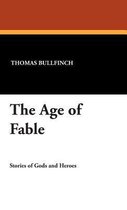 The Age of Fable