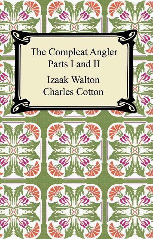 The Compleat Angler (Parts I and II) - cover