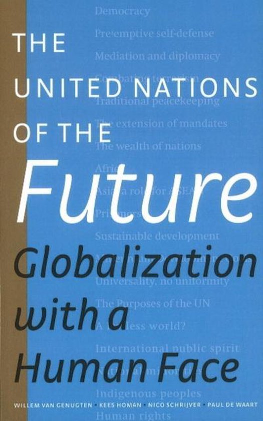 Cover van het boek 'The United Nations of the Future' van Kees Homan en Willem van Genugten