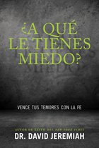 ¿A qué le tienes miedo?