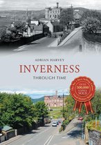 Through Time - Inverness Through Time
