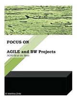 Agile and Bw Projects