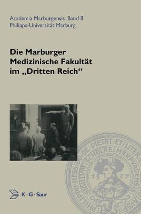 Academia Marburgensis- Die Marburger Medizinische Fakultät  ... - cover