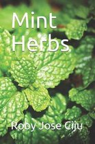 All about Vegetables- Mint Herbs