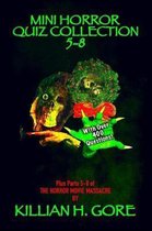 Mini Horror Quiz Collection 5-8