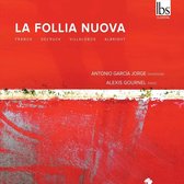 La Follia Nuova: Franck, Decruck, Villalobos, Albright