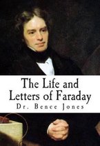 The Life and Letters of Faraday