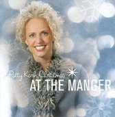 Patty Kark Christmas: At the Manger