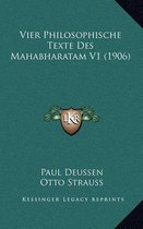 Vier Philosophische Texte Des Mahabharatam V1 (1906)